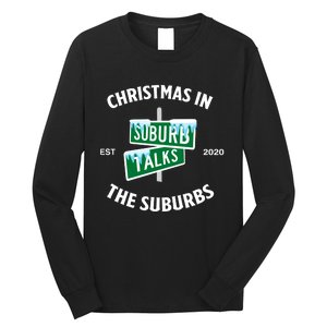 Suburb Talks Store A Christmas In The Suburbs Long Sleeve Shirt