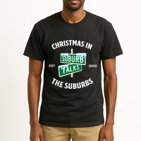 Suburb Talks Store A Christmas In The Suburbs Tall T-Shirt