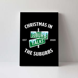 Suburb Talks Store A Christmas In The Suburbs Canvas