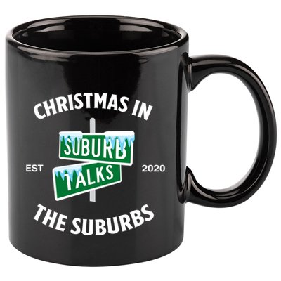 Suburb Talks Store A Christmas In The Suburbs 11oz C Handle Ceramic Mug