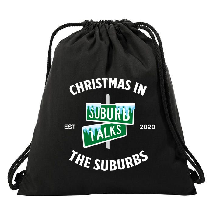 Suburb Talks Store A Christmas In The Suburbs Drawstring Bag
