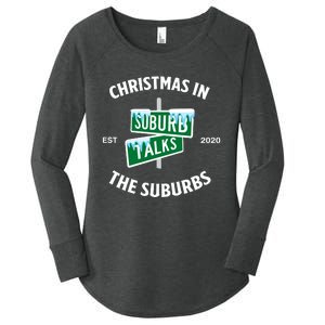 Suburb Talks Store A Christmas In The Suburbs Women's Perfect Tri Tunic Long Sleeve Shirt