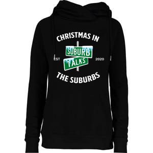 Suburb Talks Store A Christmas In The Suburbs Womens Funnel Neck Pullover Hood