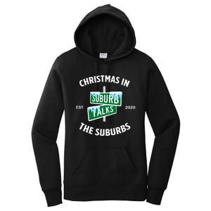 Suburb Talks Store A Christmas In The Suburbs Women's Pullover Hoodie