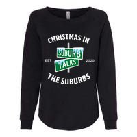 Suburb Talks Store A Christmas In The Suburbs Womens California Wash Sweatshirt