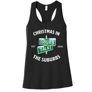 Suburb Talks Store A Christmas In The Suburbs Women's Racerback Tank