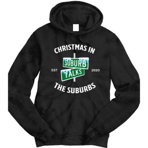 Suburb Talks Store A Christmas In The Suburbs Tie Dye Hoodie