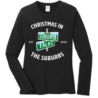 Suburb Talks Store A Christmas In The Suburbs Ladies Long Sleeve Shirt