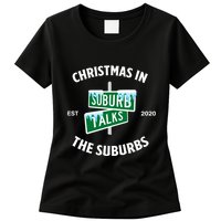 Suburb Talks Store A Christmas In The Suburbs Womens T-Shirt