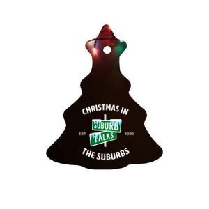 Suburb Talks Store A Christmas In The Suburbs Ceramic Tree Ornament