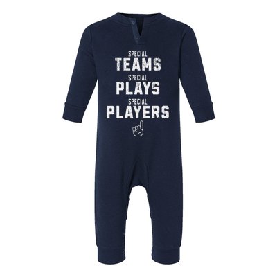 Special Teams Special Plays Special Players Funny Sketch Infant Fleece One Piece