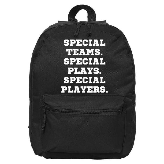 Special Teams Special Plays Special Players Funny 16 in Basic Backpack