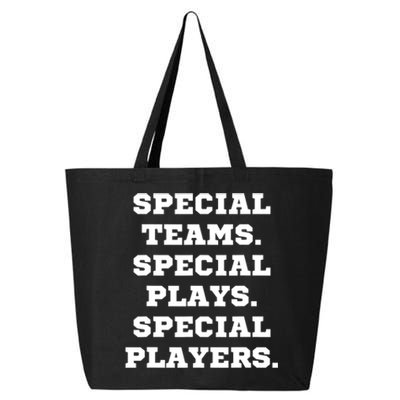 Special Teams Special Plays Special Players Funny 25L Jumbo Tote