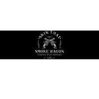 Skin That Smoke Wagon Western Distressed Revolver Bumper Sticker