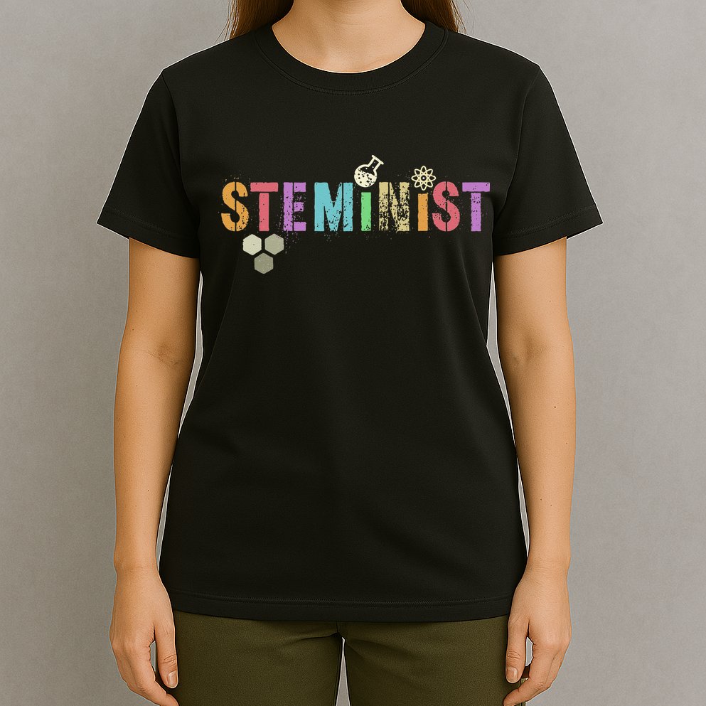 STEMINIST Technology Student STEM Teacher Women Engineering T-Shirt