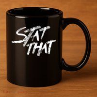 Stat That 11oz C Handle Ceramic Mug