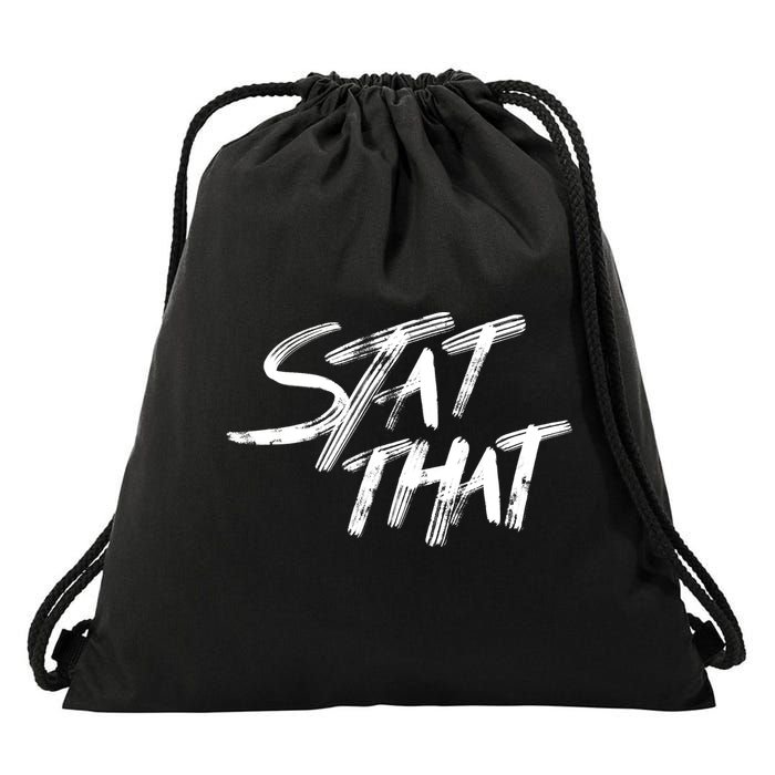 Stat That Drawstring Bag