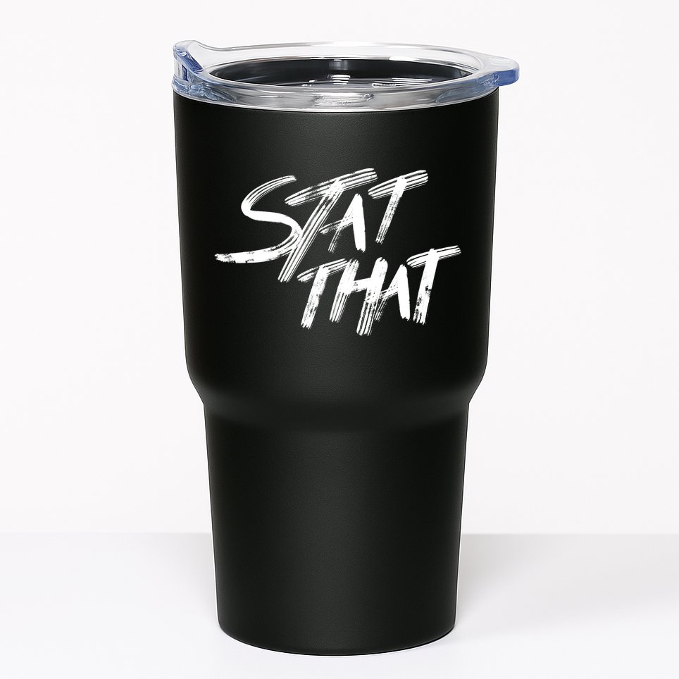 Stat That Tumbler