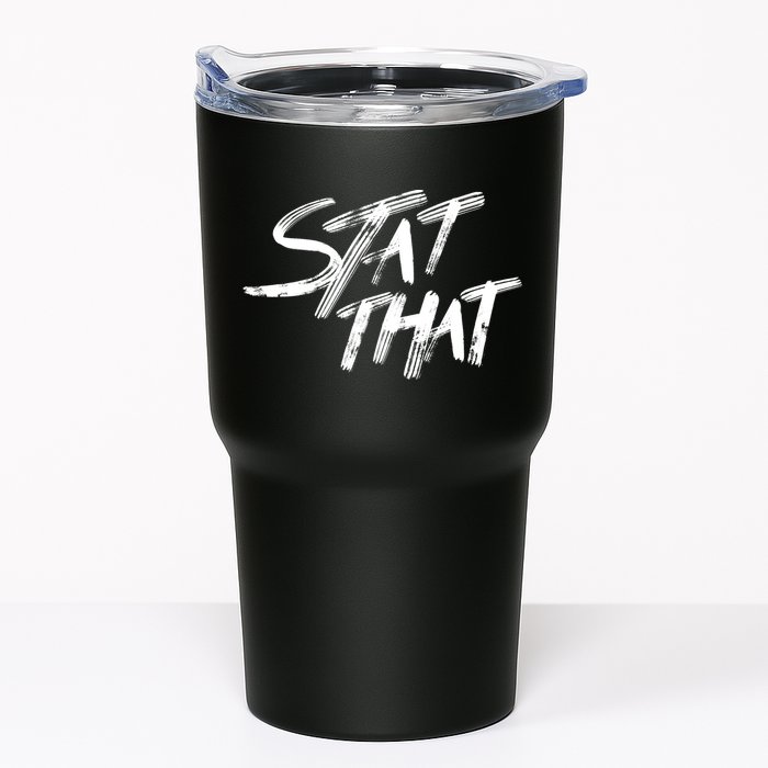 Stat That Tumbler