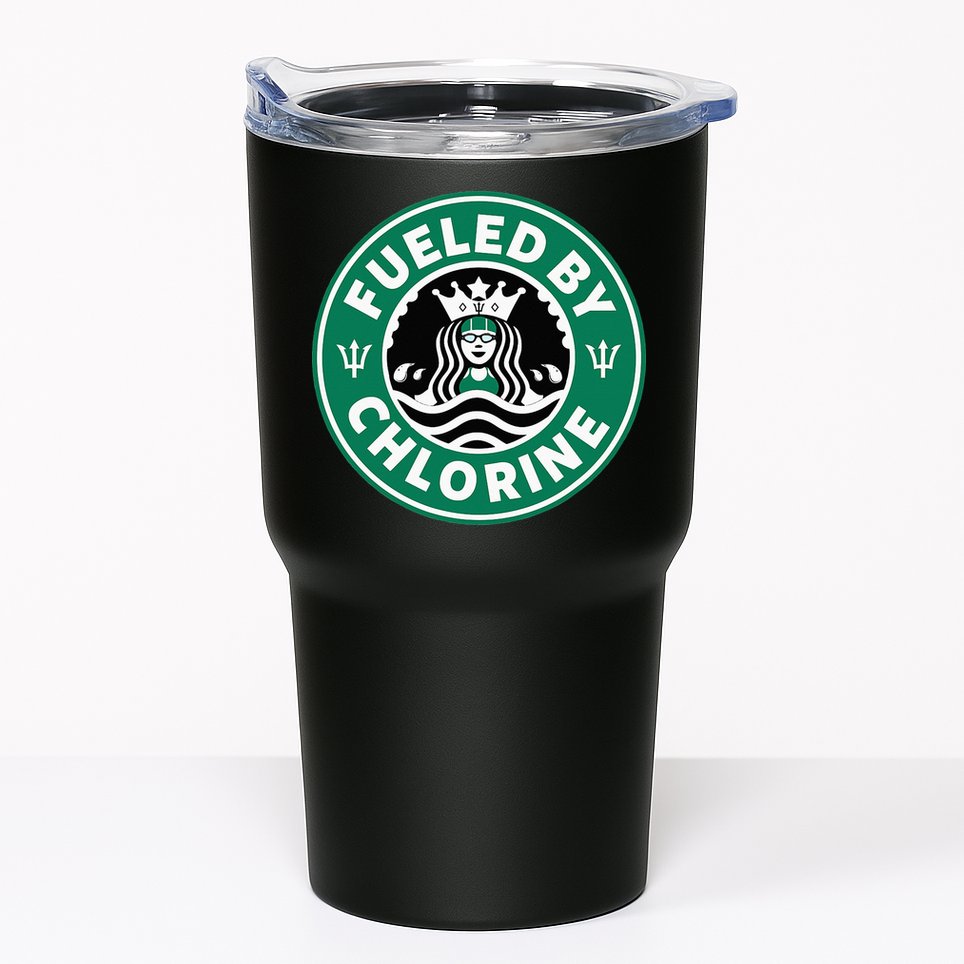 Swim Team Swimming Funny Parody Fueled by Chlorine Tumbler