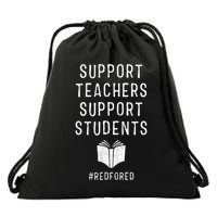 Support Teachers Support Students Red For Ed Drawstring Bag