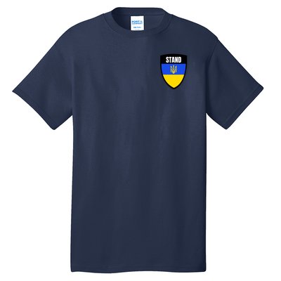 Stand Tactical Support Ukrainian Flag Shield I Stand With Ukraine Military Tall T-Shirt