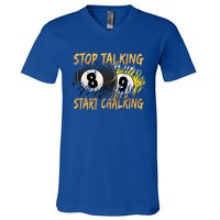 Stop Talking Start Chalking Billiards Cue 8ball Pool Gift V-Neck T-Shirt