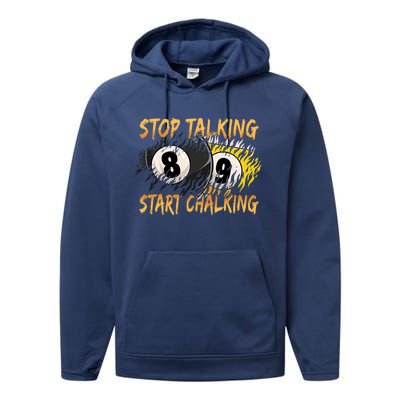 Stop Talking Start Chalking Billiards Cue 8ball Pool Gift Performance Fleece Hoodie