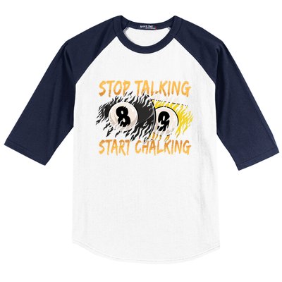 Stop Talking Start Chalking Billiards Cue 8ball Pool Gift Baseball Sleeve Shirt