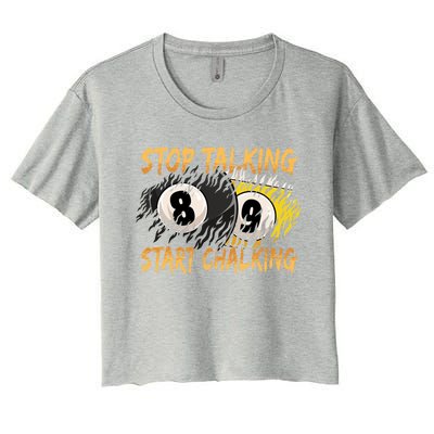 Stop Talking Start Chalking Billiards Cue 8ball Pool Gift Women's Crop Top Tee