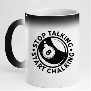 Stop Talking Start Chalking Billard 8ball Pool Billiards Funny Gift 11oz Black Color Changing Mug