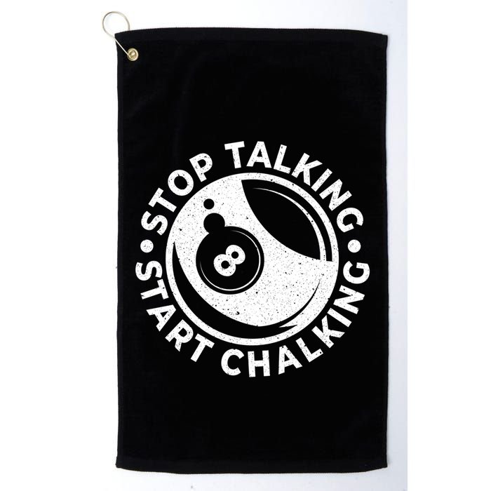 Stop Talking Start Chalking Billard 8ball Pool Billiards Funny Gift Golf Towel