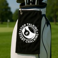 Stop Talking Start Chalking Billard 8ball Pool Billiards Funny Gift Golf Towel
