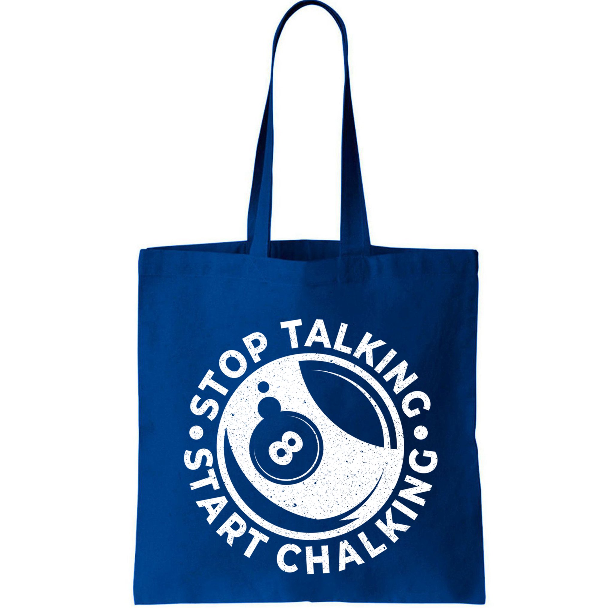 Stop Talking Start Chalking Billard 8ball Pool Billiards Funny Gift Bag