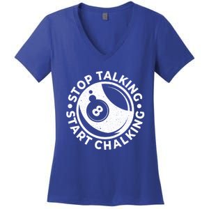 Stop Talking Start Chalking Billard 8ball Pool Billiards Funny Gift Women's V-Neck T-Shirt