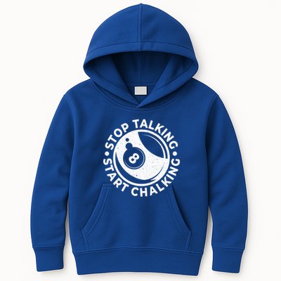 Stop Talking Start Chalking Billard 8ball Pool Billiards Funny Gift Kids Hoodie