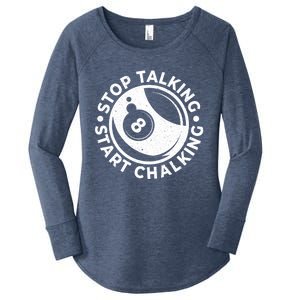 Stop Talking Start Chalking Billard 8ball Pool Billiards Funny Gift Women's Perfect Tri Tunic Long Sleeve Shirt