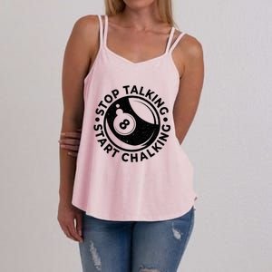 Stop Talking Start Chalking Billard 8ball Pool Billiards Funny Gift Women's Strappy Tank