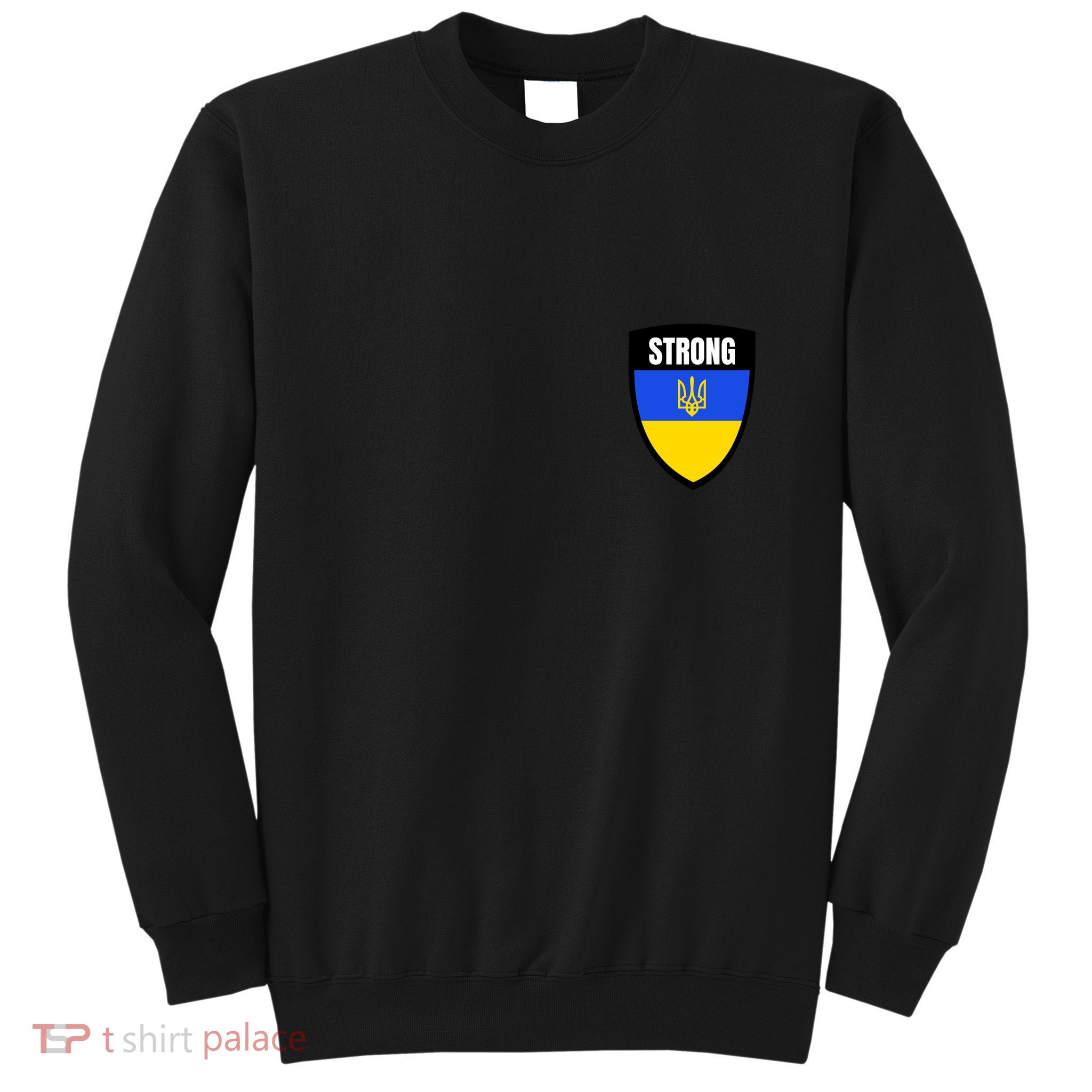 Strong Tactical Support Ukrainian Flag Shield I Stand With Ukraine Military Sweatshirt