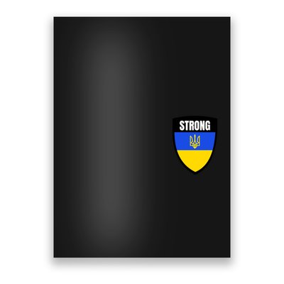 Strong Tactical Support Ukrainian Flag Shield I Stand With Ukraine Military Poster