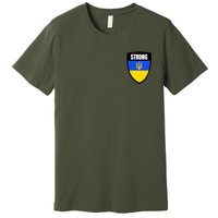 Strong Tactical Support Ukrainian Flag Shield I Stand With Ukraine Military Premium T-Shirt