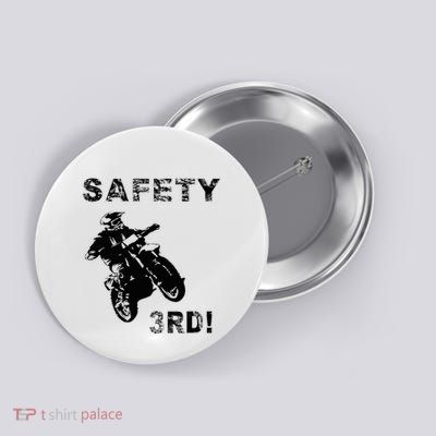 Safety Third Button