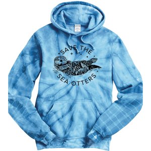 Save The Sea Otters Tie Dye Hoodie