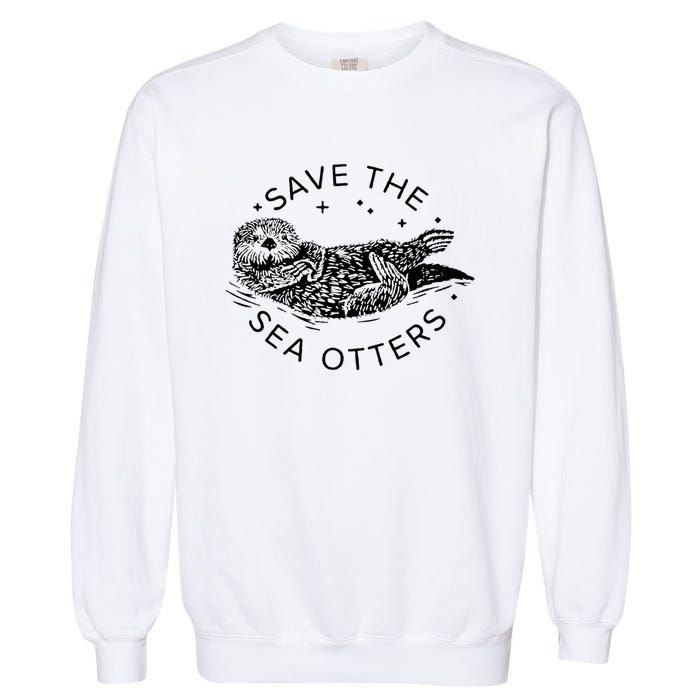 Save The Sea Otters Garment-Dyed Sweatshirt