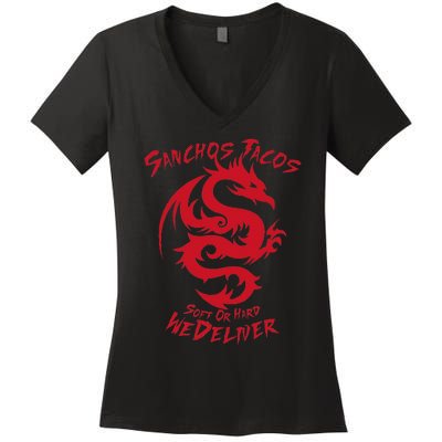 Sanchos Tacos Soft Or Hard We Deliver Apparel Women's V-Neck T-Shirt