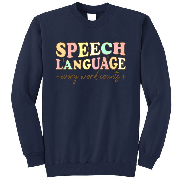 Speech Therapy Speech Language Therapy Pathologist Retro SLP Tall Sweatshirt