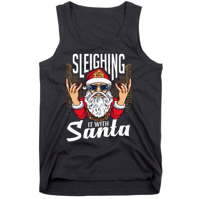 Sleigh the Season Sleighing it with Santa Tank Top