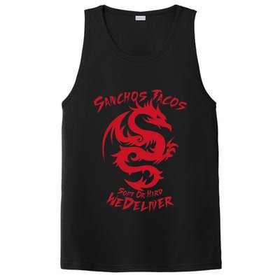 Sanchos Tacos Soft Or Hard We Deliver Apparel PosiCharge Competitor Tank