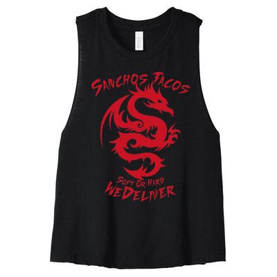 Sanchos Tacos Soft Or Hard We Deliver Apparel Women's Racerback Cropped Tank