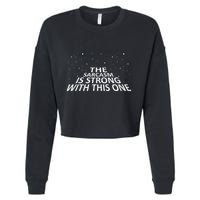 Sarcastic The Sarcasm Is Strong With This One Cropped Pullover Crew
